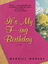Cover image for It's My F—ing Birthday